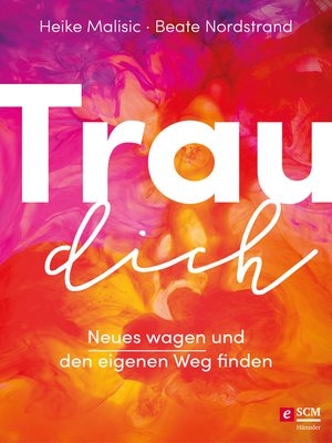 cover image of Trau dich